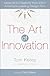 The Art of Innovation