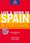 Live & Work in Spain & Portugal, 3rd