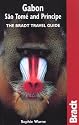 Gabon, Sao Tome and Principe (The Bradt Travel Guide)