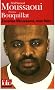 Zacarias Moussaoui, mon fr�re