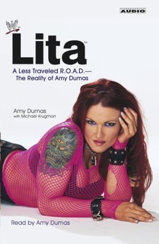 Lita: A less Travelled R.O.A.D.--The Reality of Amy Dumas