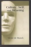Culture, Self, and Meaning