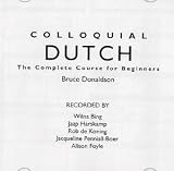 Colloquial Dutch: A Complete Language Course (Colloquial Series)
