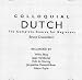 Colloquial Dutch: A Complete Language Course (Colloquial Series)