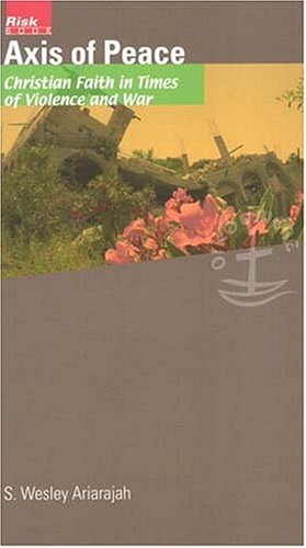 Axis Of Peace: Christian Faith In Times Of Violence And War under Ecumenism in The Books Store
