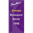 Marcellino's Chicago Restaurant Report 1998 (Introducing Marcellino's Restaurant Report... by Chicago Travel Books
