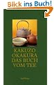 Das Buch vom Tee (insel taschenbuch)