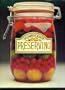 The Complete Book of Preserving