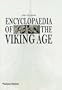 Encyclopaedia of the Viking Age