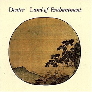 Deuter - Land of Enchantment - Zortam Music