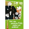 Geil, das peinliche Foto stellen wir online!