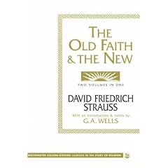 The Old Faith & the New (Westminster College-Oxford Classics in the Study of Religion)