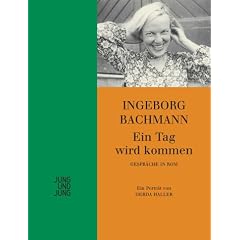 Ein Tag wird kommen: Gespr�che in Rom, ein Portr�t von Gerda Haller