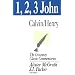 1, 2, and 3 John (Crossway Classic Commentaries)
