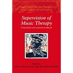 #10: Supervision of Music Therapy (Supervision in the Arts Therapies)