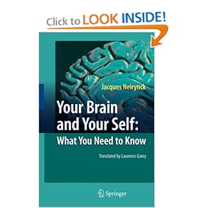 Your Brain and Your Self
