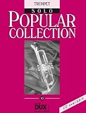 Produkt-Bild: Popular Collection Band 10 f&uuml;r Trompete solo mit Bleistift -- 16 weltbekannte popul&auml;re Melodien aus Pop und Filmmusik u.a. mit HE'S A PIRATE (aus Fluch der Karibik) und THANK YOU FOR THE MUSIC (Abba) in klangvollen mittelschweren Arrangements (Noten/sheet music)