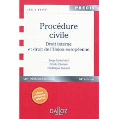 Proc�dure civile : Droit interne et droit de l'Union europ�enne