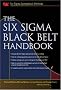 The Six Sigma Black Belt Handbook