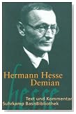  Demian.: Text und Kommentar. Die Geschichte von Emil Sinclairs Jugend