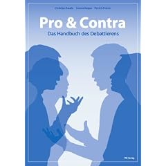 Pro & Contra - Das Handbuch des Debattierens