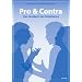 Pro & Contra - Das Handbuch des Debattierens