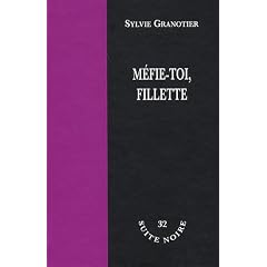 M�fie-toi, fillette