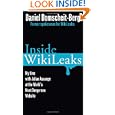 Inside WikiLeaks: My Time with Julian Assange at the World's Most Dangerous Website