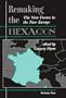 Remaking The Hexagon: The New France In The New Europe