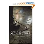 Travels in the History of Architecture by Robert Harbison