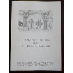 Franz von Stuck und der Reichstagsbau