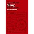 Chambers Slang Dictionary