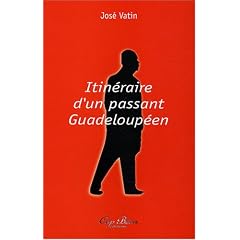 Itin�raire d'un passant Guadeloup�en