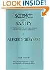 Science and Sanity: An Introduction to Non-Aristotelian Systems and General Semantics