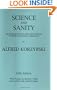 Science and Sanity: An Introduction to Non-Aristotelian Systems and General Semantics