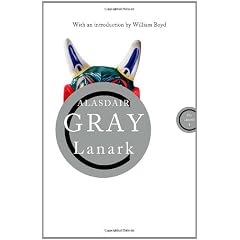 Lanark (Canons) by Alasdair Gray and William Boyd