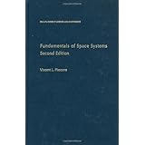 fundamentals of space systems johns hopkins university applied physics laboratories series in science and engineering