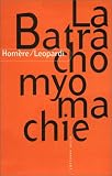 La Batrachomyomachie