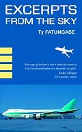Excerpts from the Sky: An Airline Pilot's Story