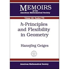 H-Principles and Flexibility in Geometry (Memoirs of the American Mathematical Society)