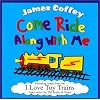 Come Ride Along with Me