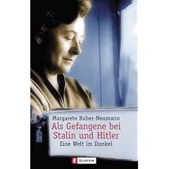 Als Gefangene bei Stalin und Hitler: Eine Welt im Dunkel