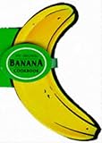 The original banana cookbook