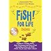 Fish! for Life: A Remarkable Way to Achieve Your Dreams