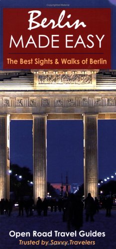 Buy Berlin Made Easy: The Best Sights and Walks of Berlin (Open Road Travel Guides) online at Discounted New and Used prices. Delivered to your door with City Travel Guides.com