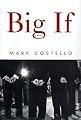 Big If: A Novel