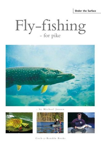 Coch-y-Bonddu Books Fly-fishing: For Pike