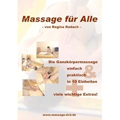 Massage f�r Alle - Von Regina Radach