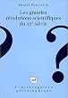Les Grandes R�volutions scientifiques du XXe si�cle