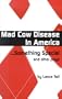 Mad Cow Disease in America Something Special and Other Plays